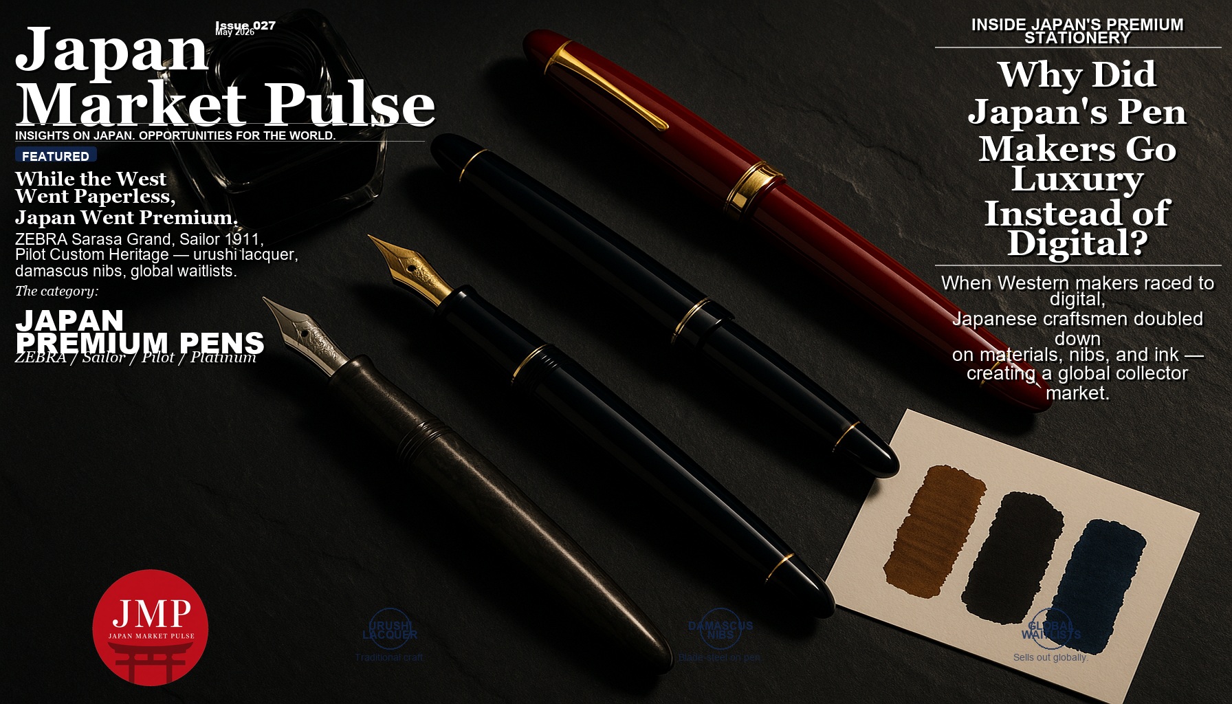 Three premium Japanese fountain pens arranged on a dark slate surface alongside a glass ink bottle and handwritten ink swatches on cream paper
