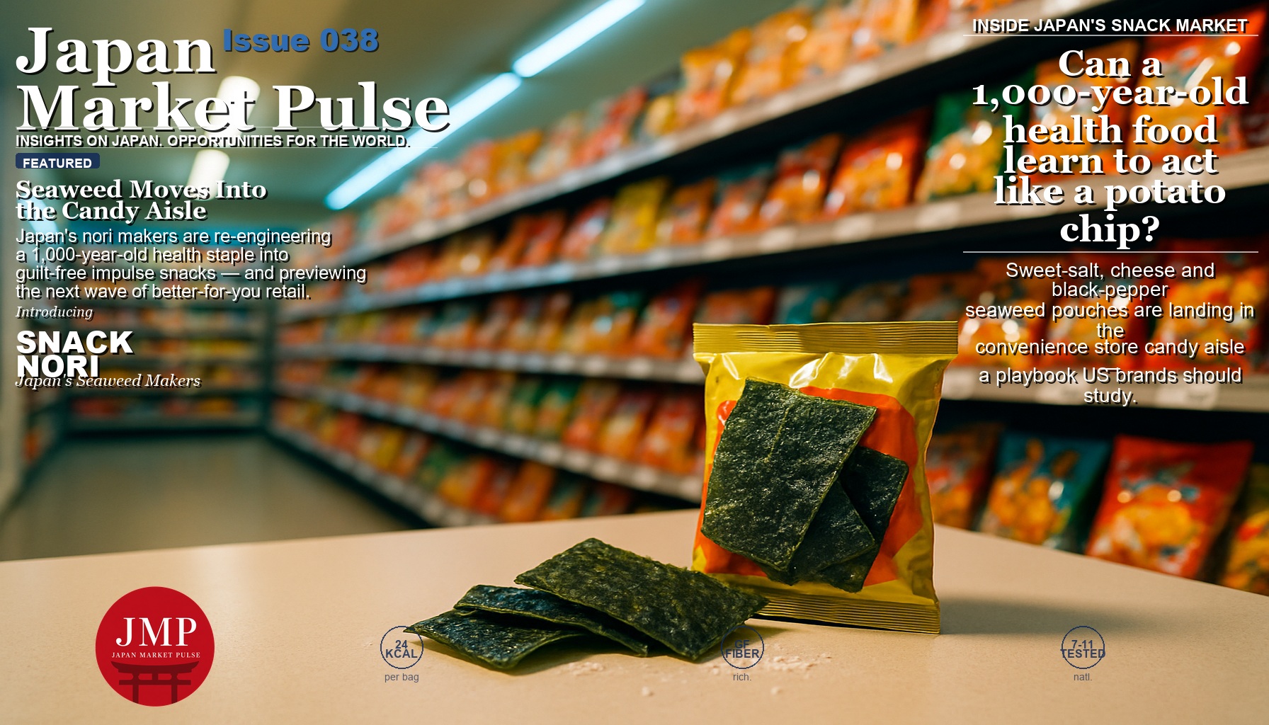 Japanese convenience store snack aisle at night with a vivid roasted-seaweed snack pouch and crispy nori sheets in the foreground, magazine cover composition