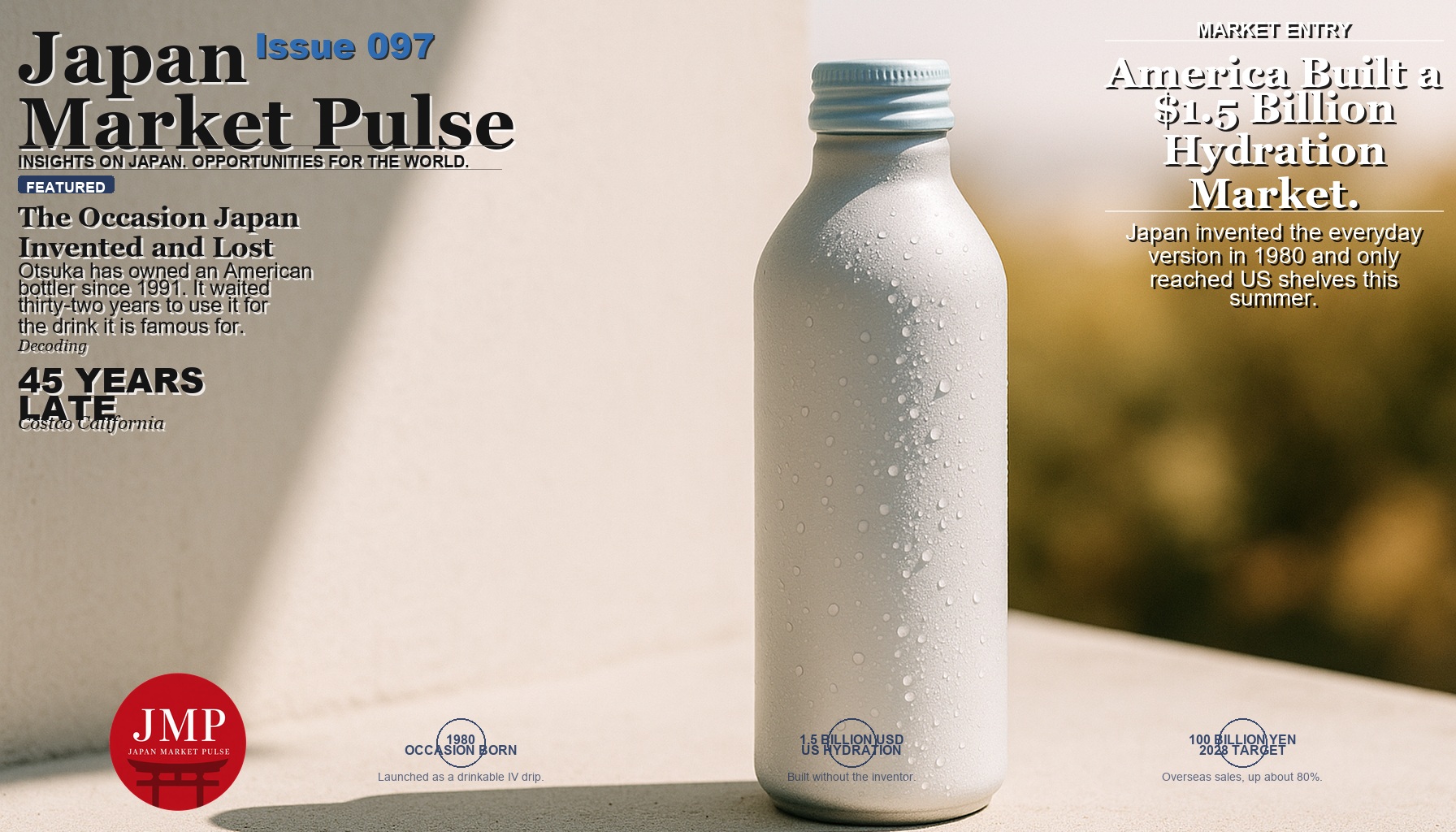 Magazine-style cover photograph of a plain white aluminium beverage bottle with a pale blue cap, beaded with condensation on a sunlit concrete surface, with Japan Market Pulse cover text overlaid on the left.